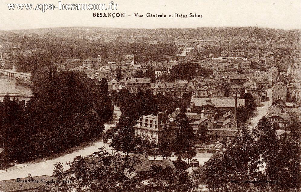 BESANÇON - Vue Générale et Bains Salins